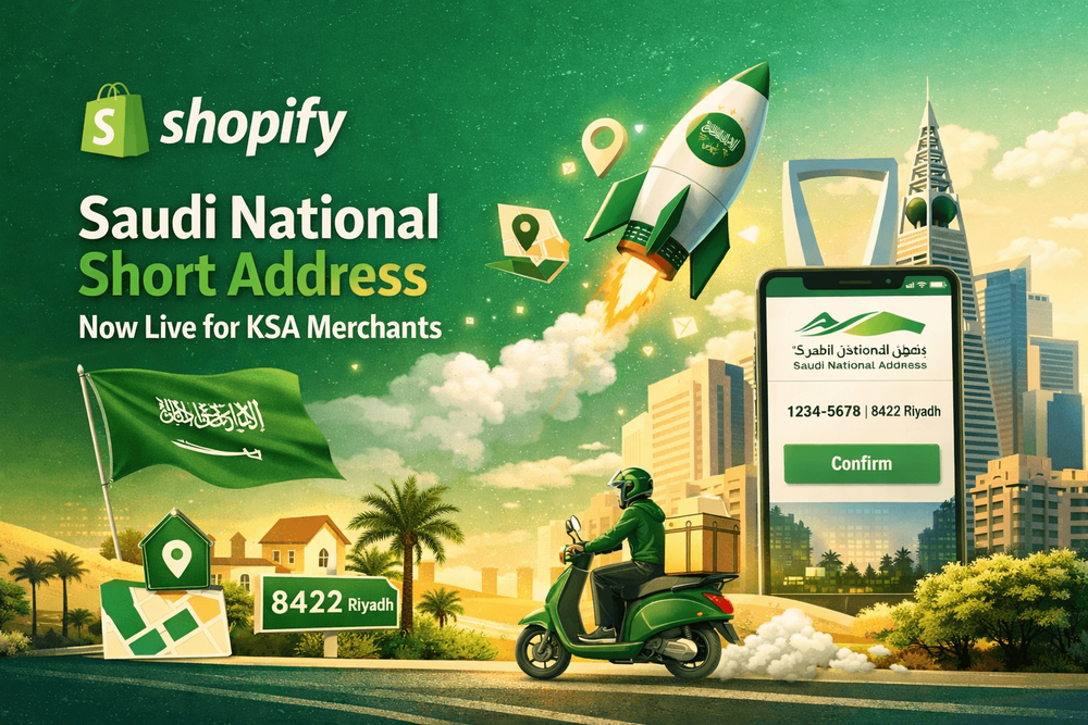 Shopify Saudi National Short Address Now Live for KSA Merchants